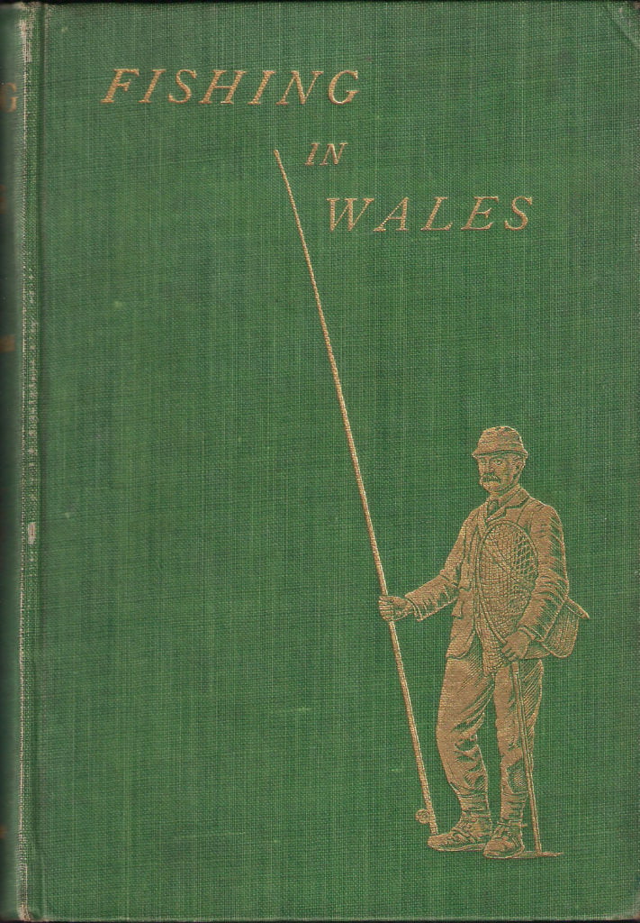 The Fishing Literature Of Wales Through The Ages - Fishing in Wales